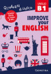 Improve your English. Livello B1. Con Contenuto digitale per download